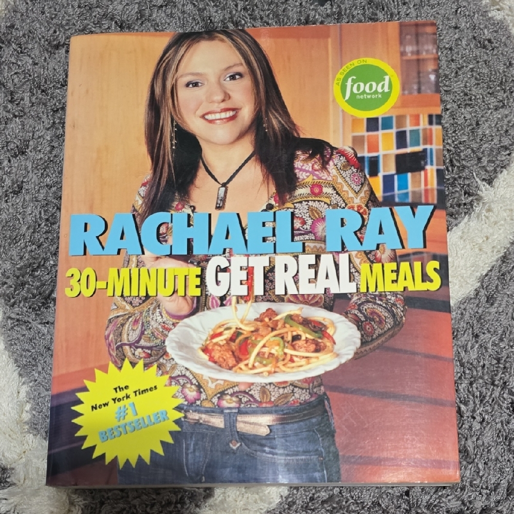 Rachael Ray 30-Minute GET REAL Meals Cookbook - Paperback
